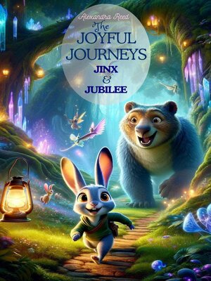 cover image of The Joyful Journeys of Jinx and Jubilee